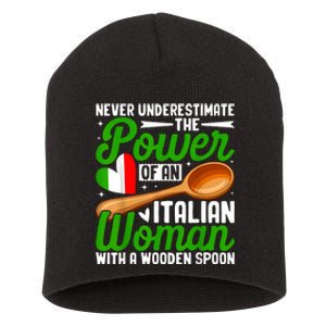 Never Underestimate The Power Of An Italian Woman Short Acrylic Beanie