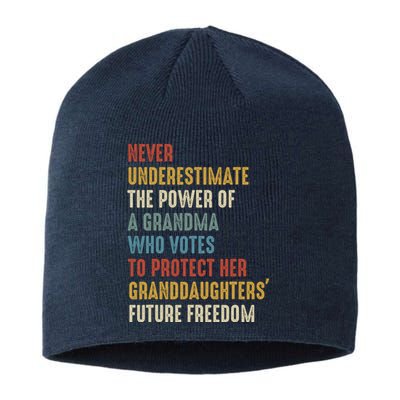 Never Underestimate The Power Of A Grandma Who Votes Sustainable Beanie