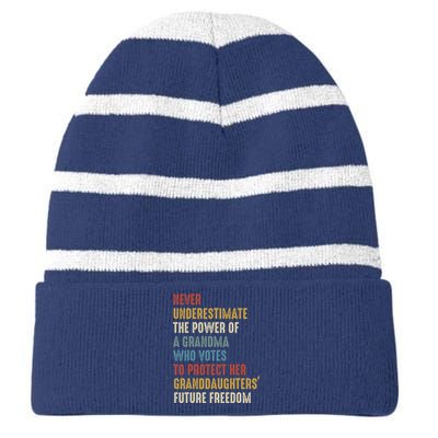 Never Underestimate The Power Of A Grandma Who Votes Striped Beanie with Solid Band