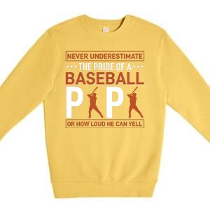 Never Underestimate The Pride Of A Baseball Papa Premium Crewneck Sweatshirt