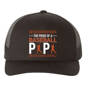 Never Underestimate The Pride Of A Baseball Papa Yupoong Adult 5-Panel Trucker Hat