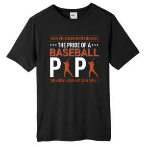 Never Underestimate The Pride Of A Baseball Papa Tall Fusion ChromaSoft Performance T-Shirt