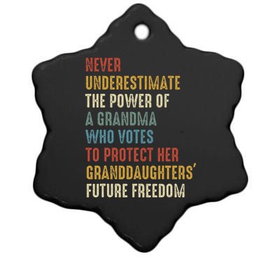 Never Underestimate The Power Of A Grandma Who Votes Ceramic Star Ornament