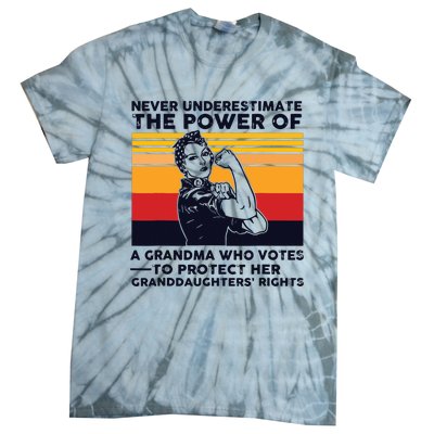 Never Underestimate The Power Of A Grandma Who Votes Tie-Dye T-Shirt