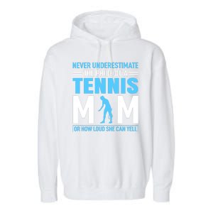 Never Underestimate The Pride Of A Tennis Mom Garment-Dyed Fleece Hoodie