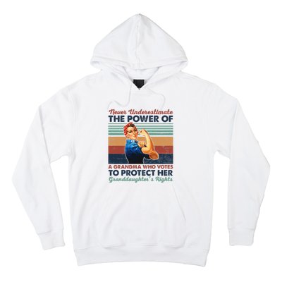 Never Underestimate The Power Of A Grandma Who Votes Hoodie