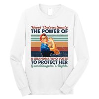 Never Underestimate The Power Of A Grandma Who Votes Long Sleeve Shirt