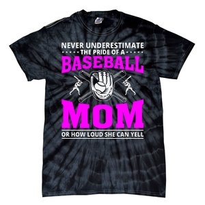 Never Underestimate The Pride Of A Baseball Mom Tie-Dye T-Shirt