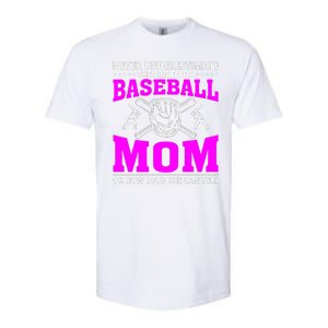 Never Underestimate The Pride Of A Baseball Mom Softstyle CVC T-Shirt