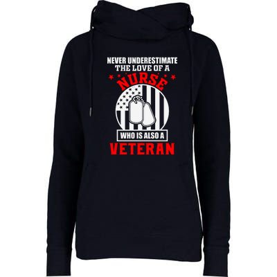 Never Underestimate The Love Of A Nurse Veteran Womens Funnel Neck Pullover Hood