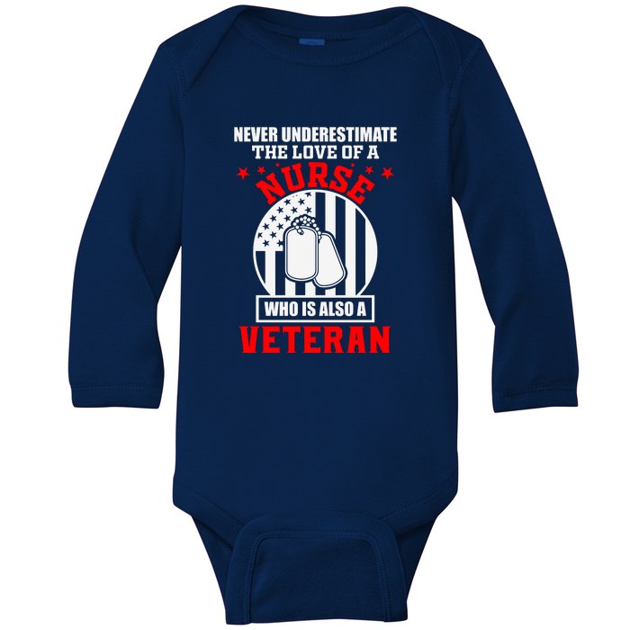 Never Underestimate The Love Of A Nurse Veteran Baby Long Sleeve Bodysuit