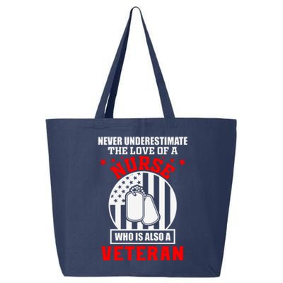 Never Underestimate The Love Of A Nurse Veteran 25L Jumbo Tote