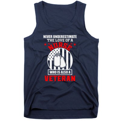 Never Underestimate The Love Of A Nurse Veteran Tank Top