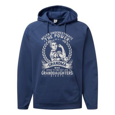 Never Underestimate The Power Of A Grandma Performance Fleece Hoodie