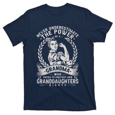 Never Underestimate The Power Of A Grandma T-Shirt