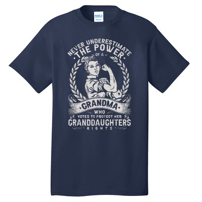 Never Underestimate The Power Of A Grandma Tall T-Shirt