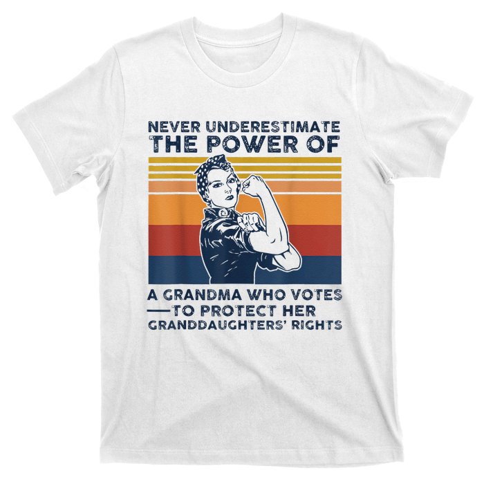 Never Underestimate The Power Of A Grandma Who Votes T-Shirt