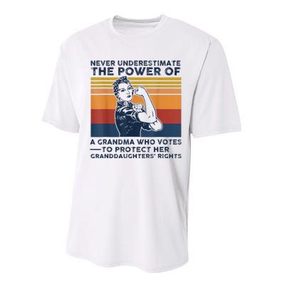 Never Underestimate The Power Of A Grandma Who Votes Performance Sprint T-Shirt