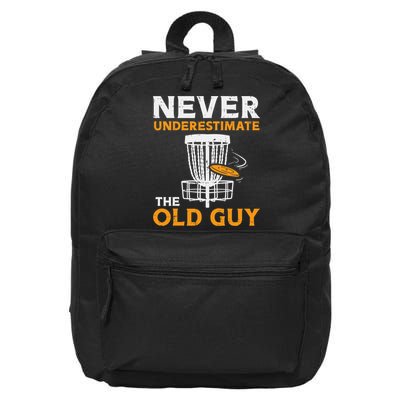 Never Underestimate The Old Guy Funny Disc Golf Frisbee Gift 16 in Basic Backpack