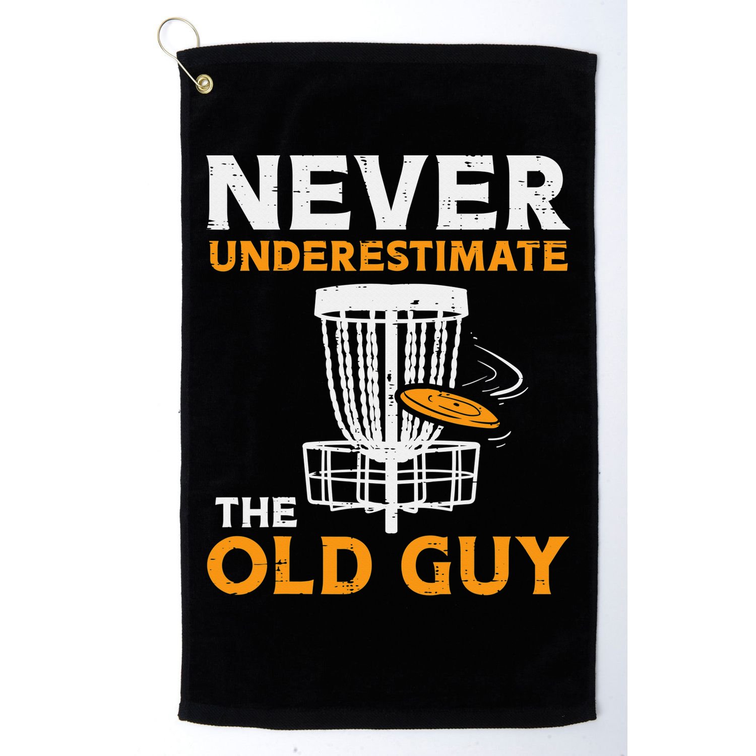 Never Underestimate The Old Guy Funny Disc Golf Frisbee Gift Golf Towel