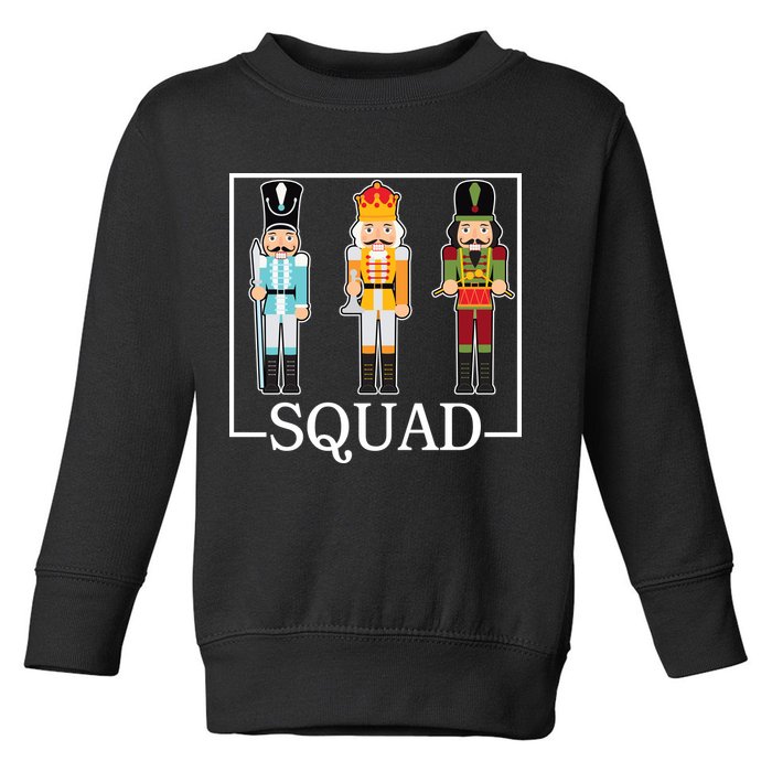Nutcracker Squad Funny Christmas Toddler Sweatshirt