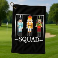 Nutcracker Squad Funny Christmas Golf Towel