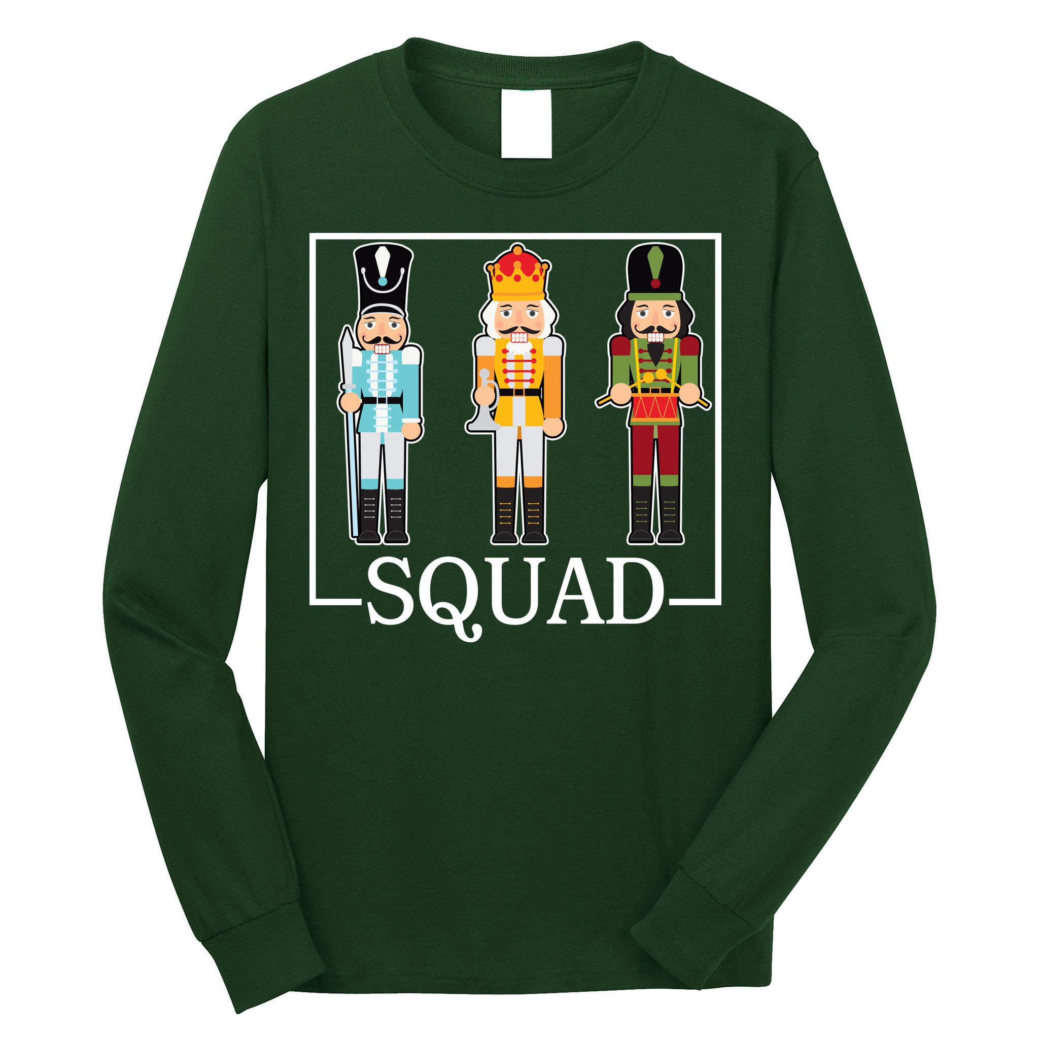 Nutcracker Squad Funny Christmas Long Sleeve Shirt