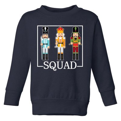 Nutcracker Squad Funny Christmas Toddler Sweatshirt