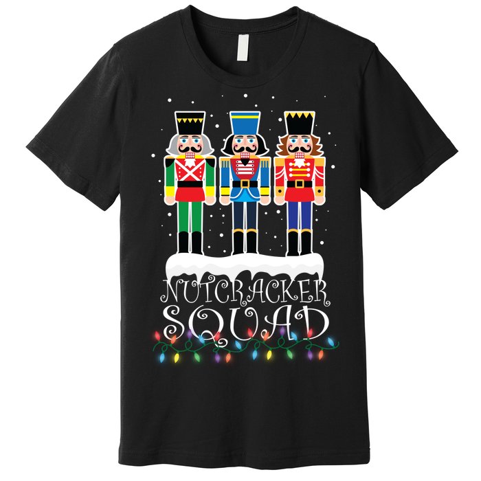 Nutcracker Squad Holiday Ballet Dance Christmas Premium T-Shirt