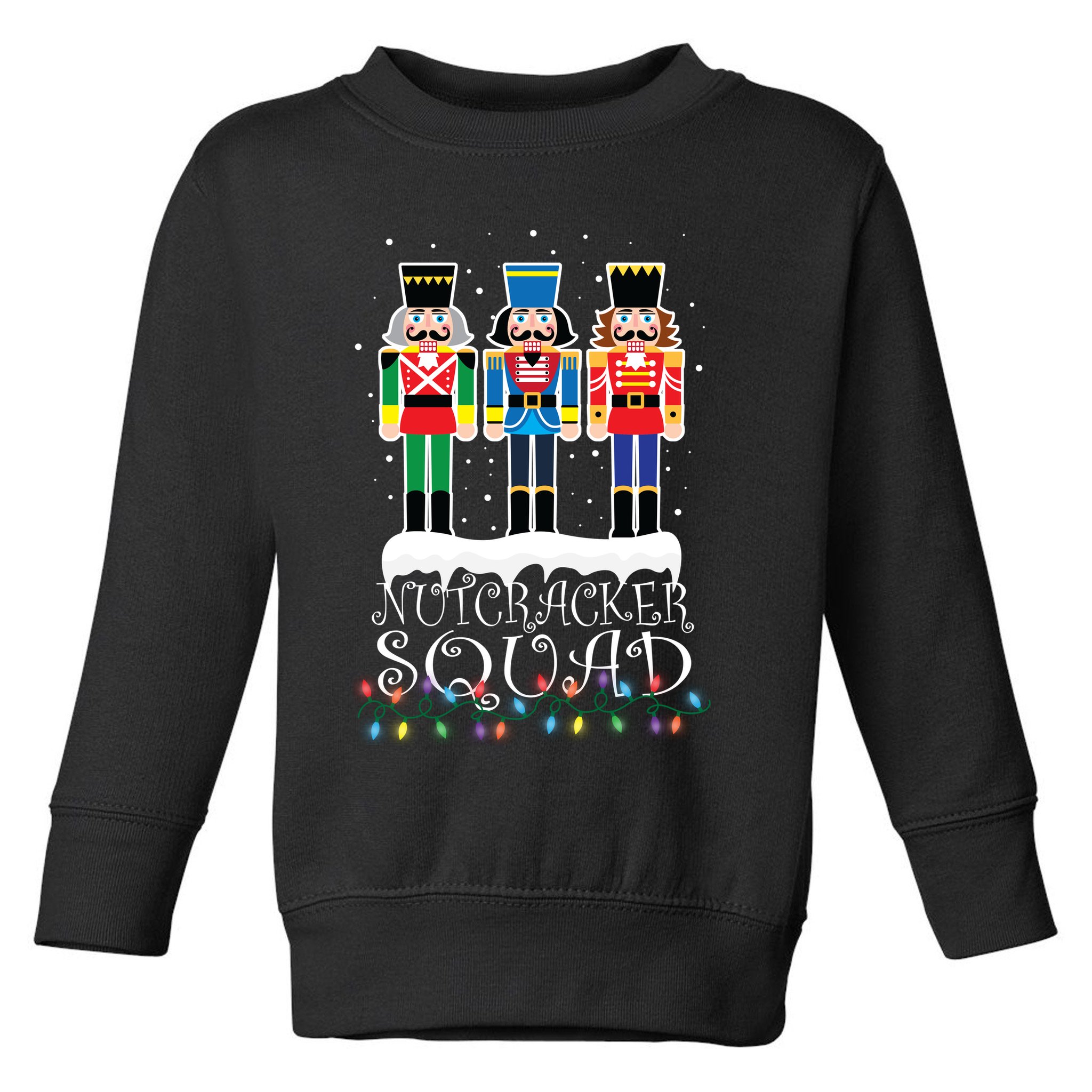 Nutcracker Squad Holiday Ballet Dance Christmas Toddler Sweatshirt
