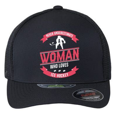 Never Underestimate Who Loves Ice Hockey Meaningful Gift Flexfit Unipanel Trucker Cap