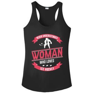 Never Underestimate Who Loves Ice Hockey Meaningful Gift Ladies PosiCharge Competitor Racerback Tank