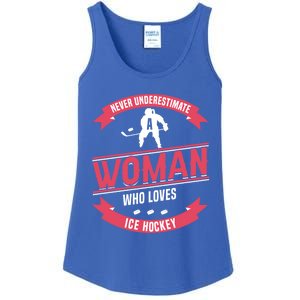 Never Underestimate Who Loves Ice Hockey Meaningful Gift Ladies Essential Tank