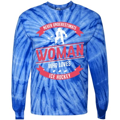 Never Underestimate Who Loves Ice Hockey Meaningful Gift Tie-Dye Long Sleeve Shirt