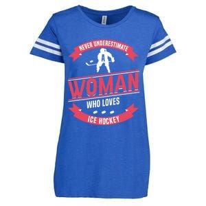 Never Underestimate Who Loves Ice Hockey Meaningful Gift Enza Ladies Jersey Football T-Shirt