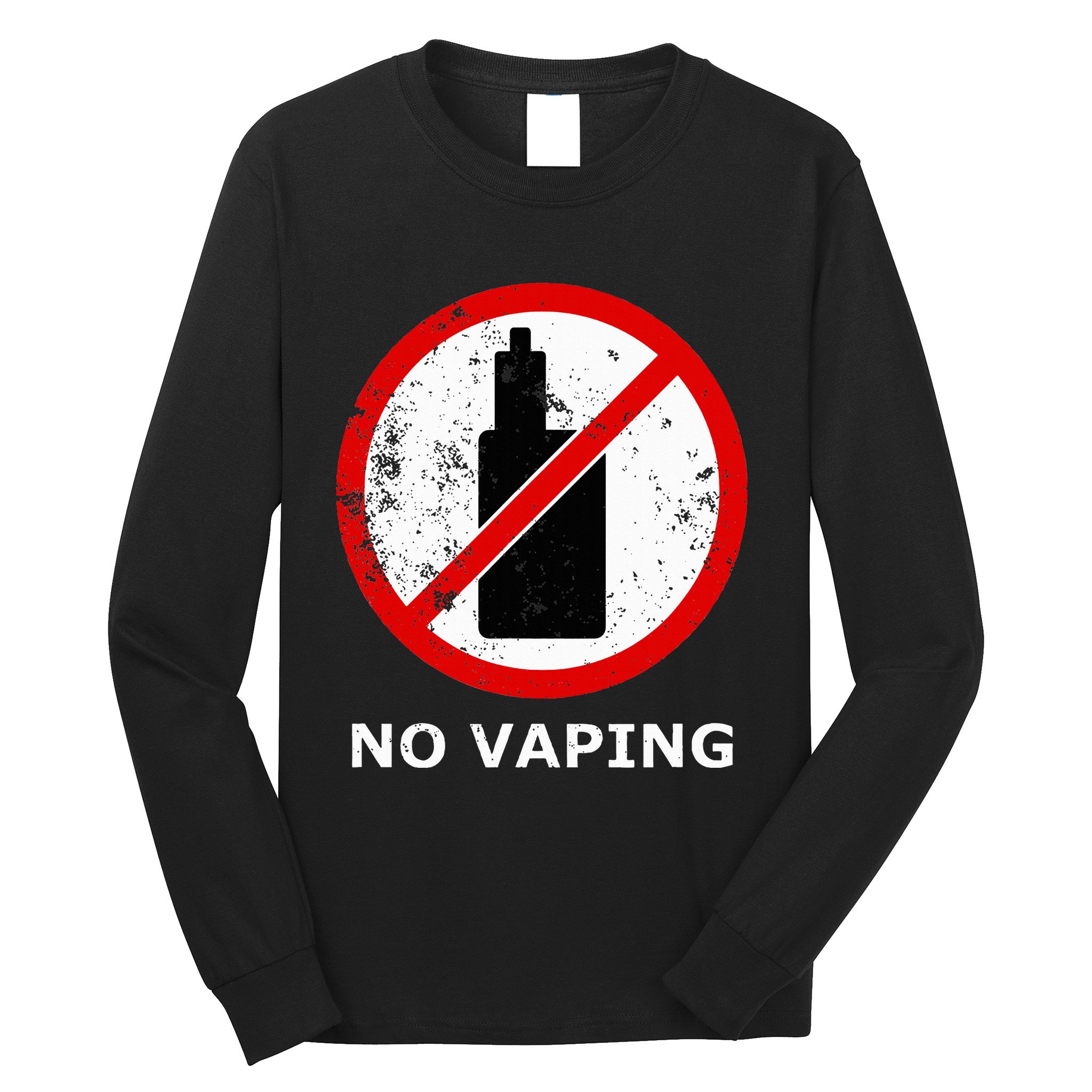 No Vaping Anti Vape Long Sleeve Shirt
