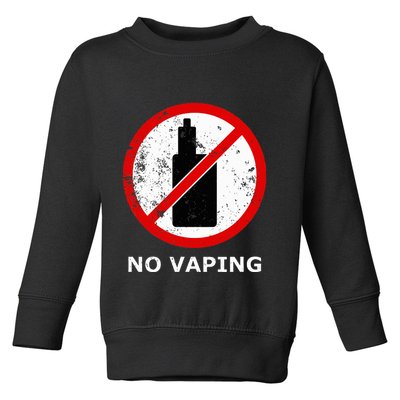 No Vaping Anti Vape Toddler Sweatshirt