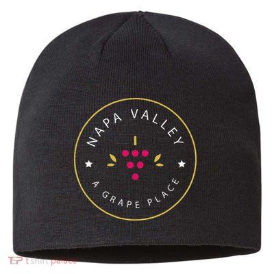 Napa Valley A Grape Place Wine Country Souvenir Sustainable Beanie