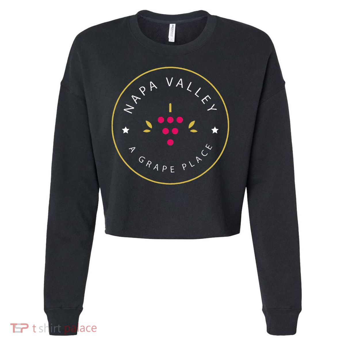 Napa Valley A Grape Place Wine Country Souvenir Cropped Pullover Crew