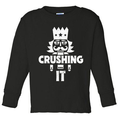 Nutcracker Vintage Christmas Nutcracker Crushing It Toddler Long Sleeve Shirt