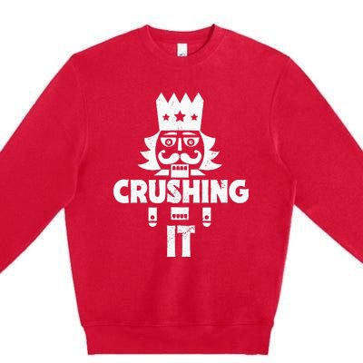 Nutcracker Vintage Christmas Nutcracker Crushing It Premium Crewneck Sweatshirt