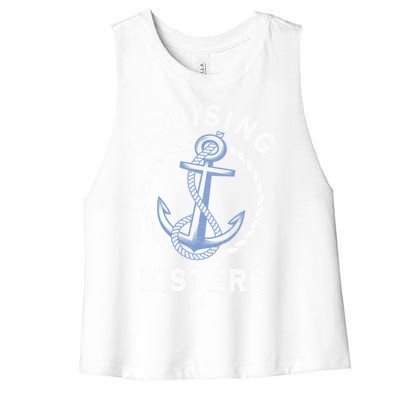 Nautical Vacation Cruising Together Cruising Sisters Cruise Gift Women's Racerback Cropped Tank