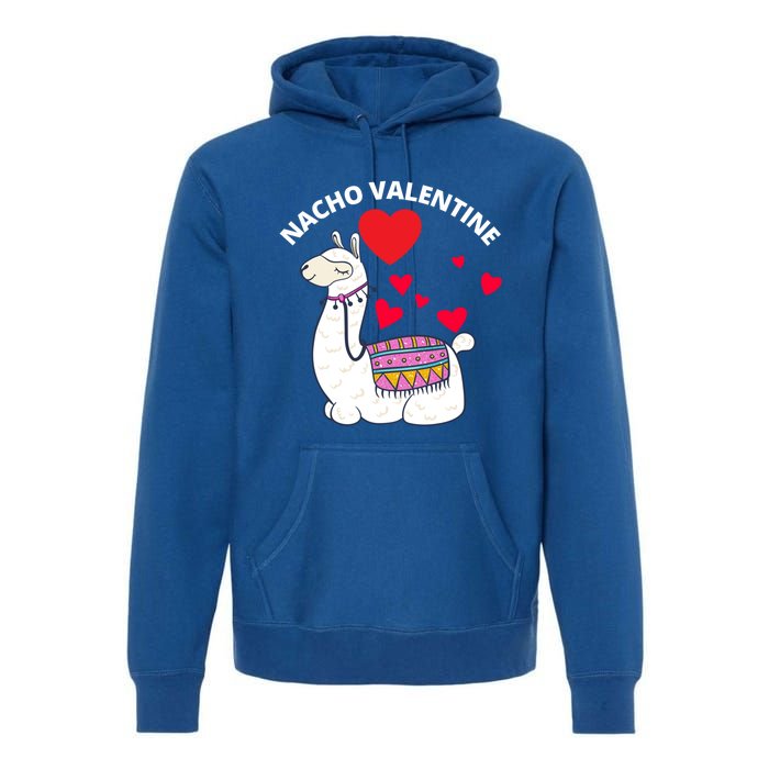 Nacho Valentines Day Costume Llama Meaningful Gift Premium Hoodie