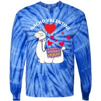 Nacho Valentines Day Costume Llama Meaningful Gift Tie-Dye Long Sleeve Shirt