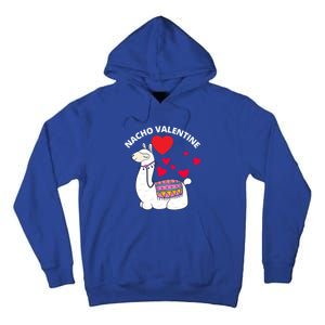 Nacho Valentines Day Costume Llama Meaningful Gift Tall Hoodie