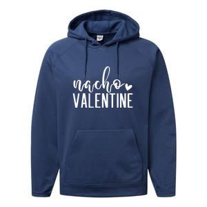 Nacho Valentine Day Gift Performance Fleece Hoodie