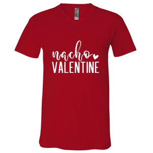 Nacho Valentine Day Gift V-Neck T-Shirt