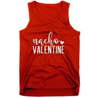 Nacho Valentine Day Gift Tank Top