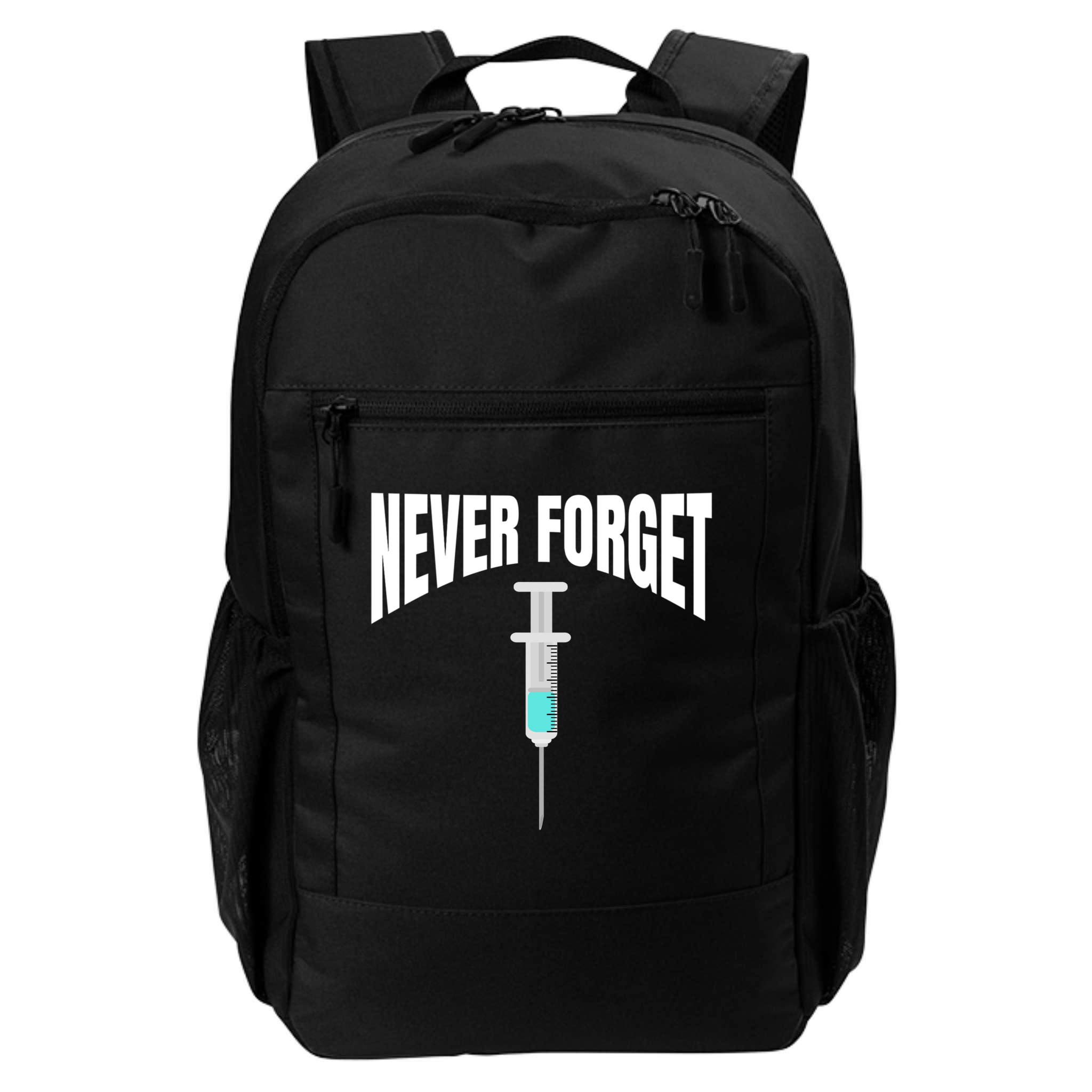No Vaccine Date Never Forget Gift Backpack