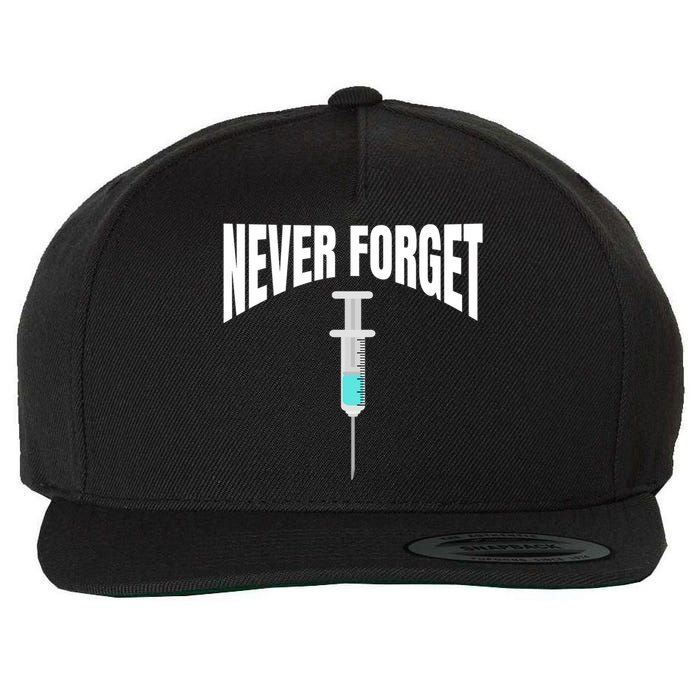 No Vaccine Date Never Forget Gift Wool Snapback Cap
